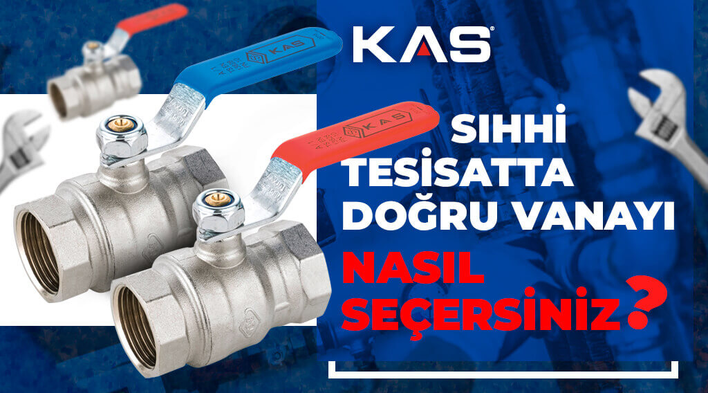 vana-secimi-sihhi-tesisatta-dogru-vana-nasil-secilir