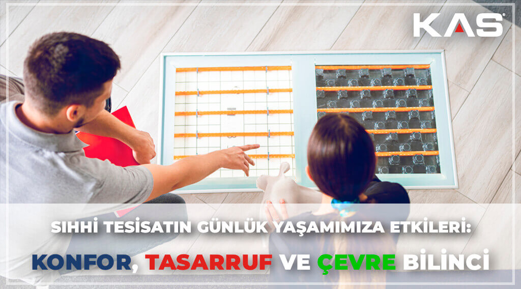 sihhi-tesisatin-gunluk-yasamimizda-konfor-tasarruf-cevre-bilinci
