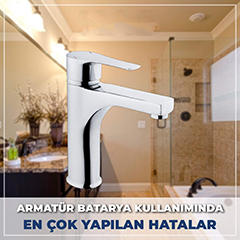 armatur-batarya-kullaniminda-en-cok-yapilan-hatalar-ve-cozumler